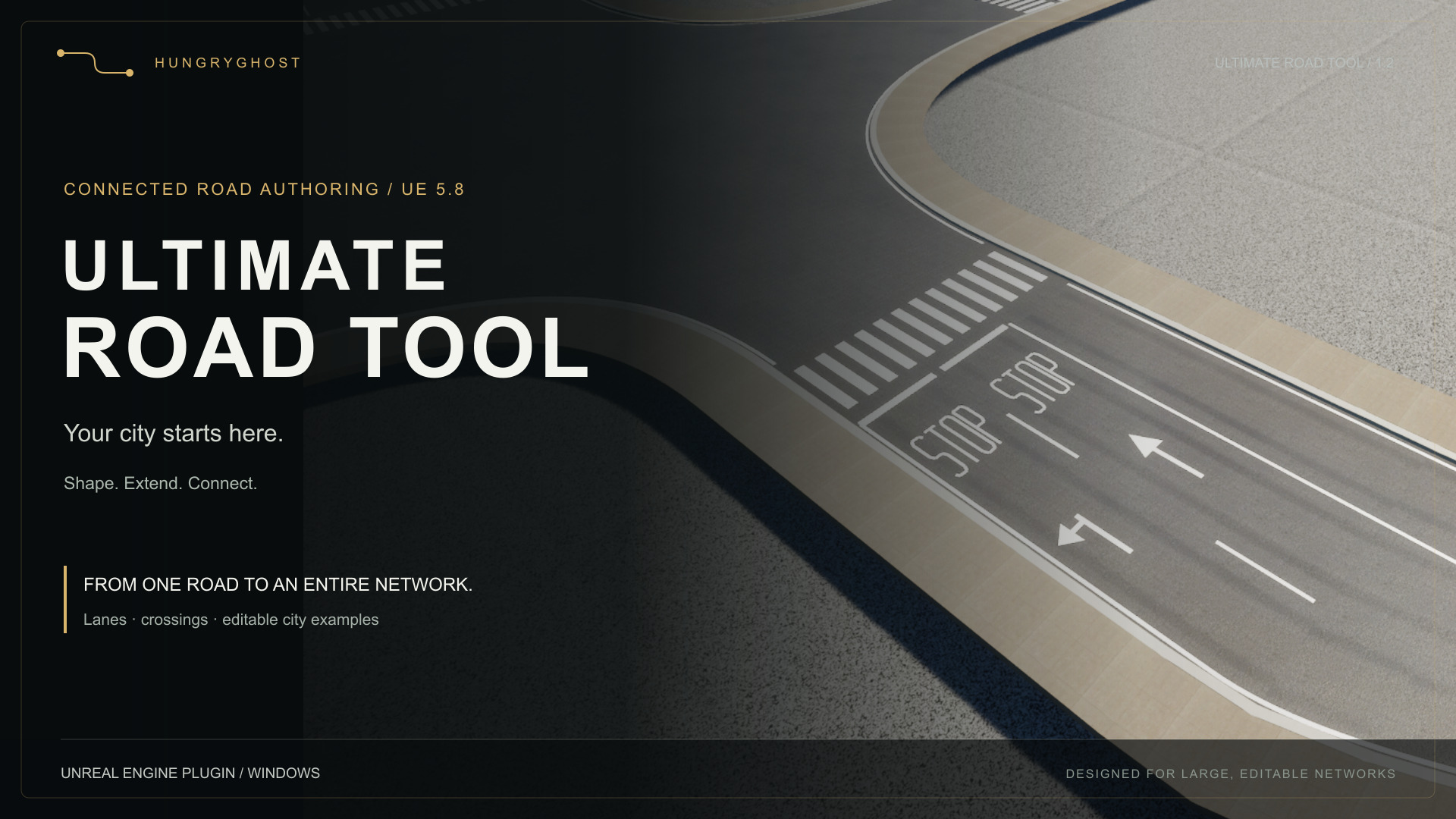 Ultimate Road Tool: a surfaced Unreal road intersection with lane paint and crossings